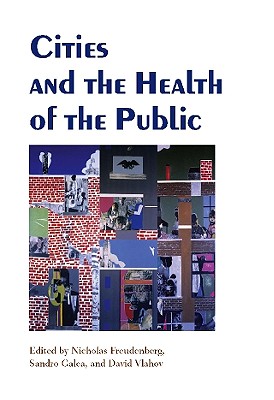 Image for Cities and the Health of the Public