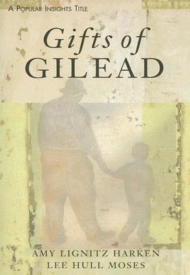 Gifts of Gilead