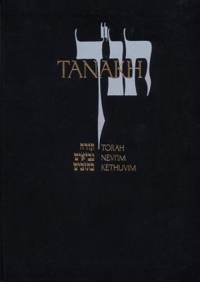JPS TANAKH: The Holy Scriptures, Presentation Edition (black): The New JPS Translation According to the Traditional Hebrew Text
