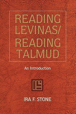 Reading Levinas/Reading Talmud: An Introduction