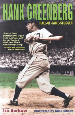 Hank Greenberg: Hall-of-Fame Slugger Image for Hank Greenberg: Hall-of-Fame Slugger