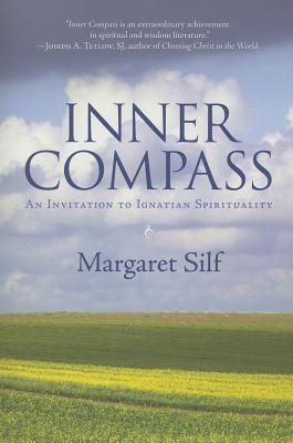 Inner Compass: An Invitation To Ignation Spirituality