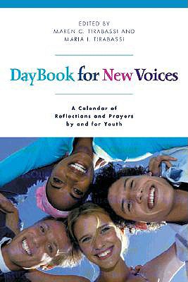 Daybook for New Voices: A Calendar of Reflections and Prayers by and for Youth