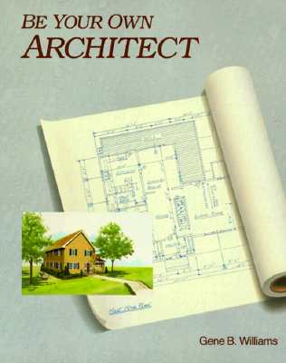 Image for Be Your Own Architect