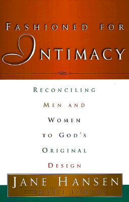 Fashioned for Intimacy