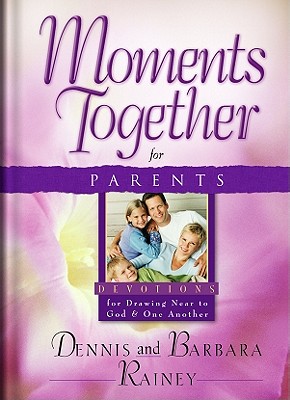 Image for Moments Together for Parents Moments Together for Parents