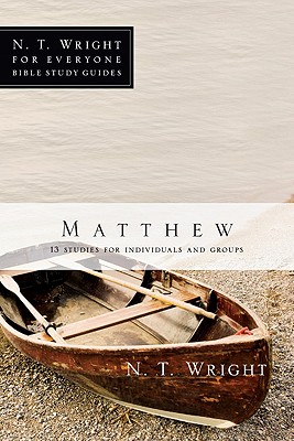 Image for Matthew (N. T. Wright for Everyone Bible Study Guides)