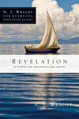 Image for Revelation (N. T. Wright for Everyone Bible Study Guides) Revelation (N. T. Wright for Everyone Bible Study Guides)