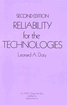 Reliability for the Technologies