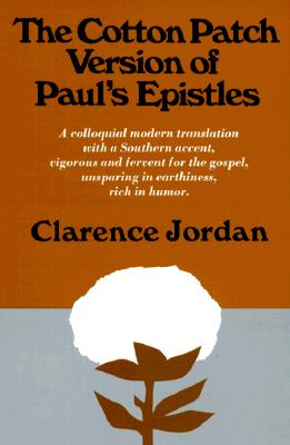 Cotton Patch Version of Paul's Epistles