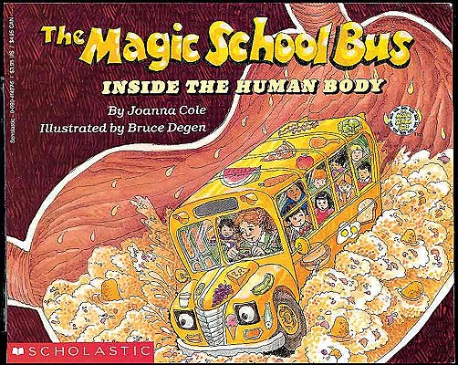 The Magic School Bus Inside the Human Body (Magic School Bus (Pb))