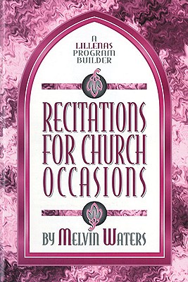 Image for Recitations for Church Occasions: A Lillenas Program Builder