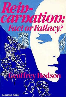 Reincarnation: Fact or Fallacy