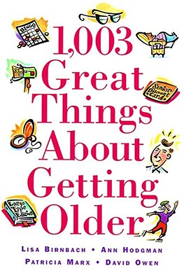 Image for 1,003 Great Things About Getting Older