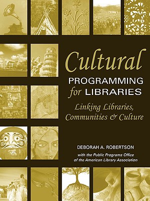 Cultural Programming For Libraries