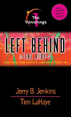 The Vanishings (Left Behind: The Kids #1)
