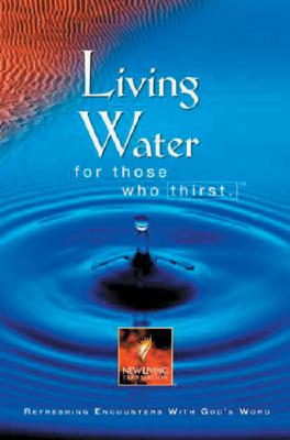 Living Water for Those Who Thirst