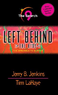 Image for The Search (Left Behind: The Kids #9)
