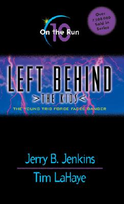On the Run (Left Behind: The Kids #10)