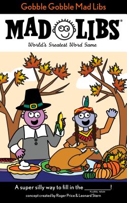 Image for Gobble Gobble Mad Libs