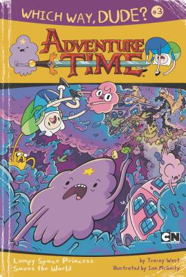 Image for Which Way, Dude: Lumpy Space Princess Saves the World #3 (Adventure Time) Which Way, Dude: Lumpy Space Princess Saves the World #3 (Adventure Time)