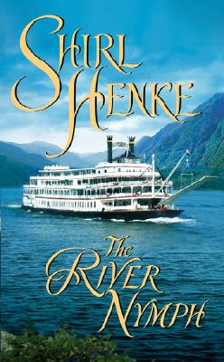 The River Nymph (Leisure Historical Romance)