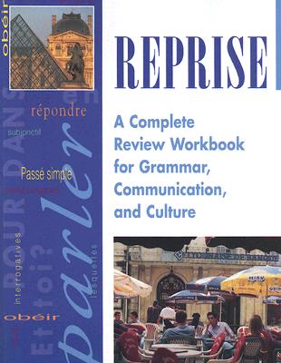 Image for Reprise: A Complete Review Workbook for Grammar, Communication, and Culture Reprise: A Complete Review Workbook for Grammar, Communication, and Culture