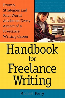 Handbook For Freelance Writing