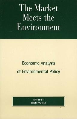 The Market Meets the Environment
