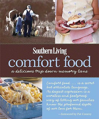 Image for Southern Living Comfort Food: A Delicious Trip Down Memory Lane
