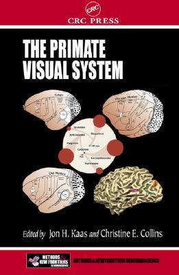 The Primate Visual System (Frontiers in Neuroscience)