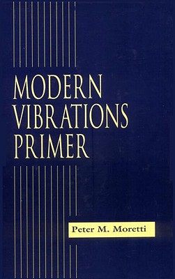 Modern Vibrations Primer