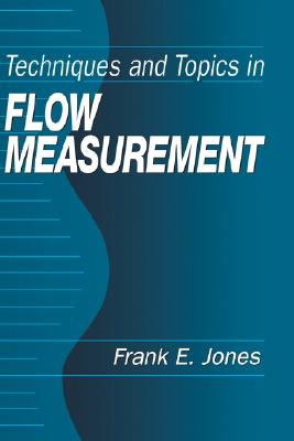 Techniques and Topics in Flow Measurement