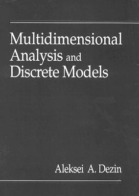 Multidimensional Analysis and Discrete Models