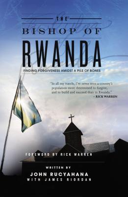 Image for The Bishop of Rwanda The Bishop of Rwanda