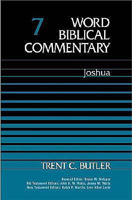 Word Biblical Commentary: Joshua (Volume 7)