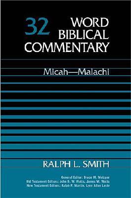 Image for Micah-Malachi (Word Biblical Commentary Vol. 32)