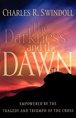 The Darkness and the Dawn