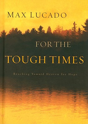 For the Tough Times: Reaching Toward Heaven for Hope