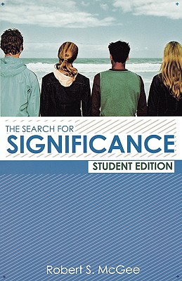 The Search for Significance Student Edition