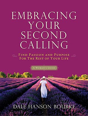Embracing Your Second Calling