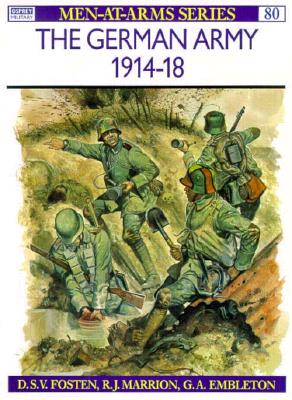 The German Army 1914-18
