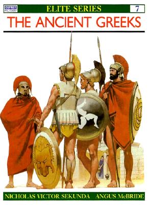 The Ancient Greeks (Osprey Elite 7)