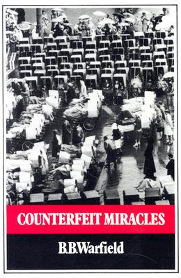 Image for Counterfeit Miracles Counterfeit Miracles
