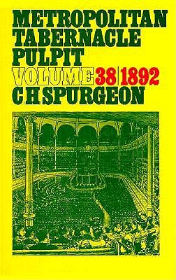 Image for Metropolitan Tabernacle Pulpit Volume 38: 1892