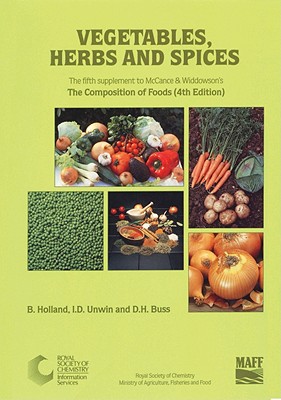 Image for Vegetables, Herbs and Spices: Supplement to The Composition of Foods