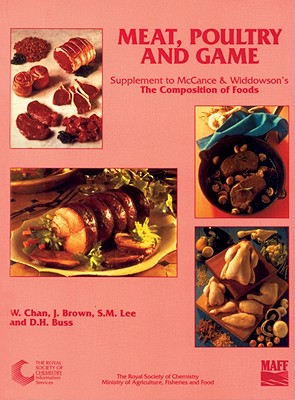 Meat, Poultry and Game: Supplement to The Composition of Foods