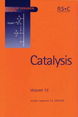 Catalysis: Volume 15 (Specialist Periodical Reports - Catalysis, Volume 15)
