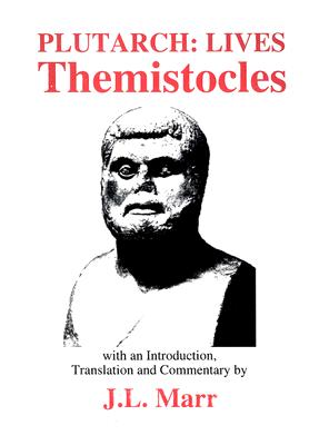 Image for PLUTARCH; THEMISTOCLES Edited with an Introduction, Translation and Commentary PLUTARCH; THEMISTOCLES Edited with an Introduction, Translation and Commentary