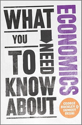 What You Need to Know about Economics Image for What You Need to Know about Economics